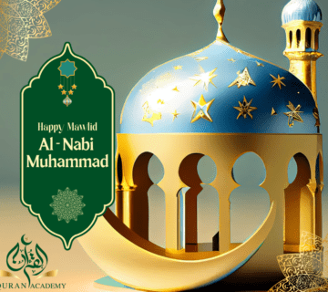 Celebrate Al Mawlid Al-Nabawi - Quran Academy