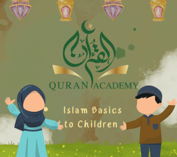 Introducing Islam Basics to Children - Quran Academy