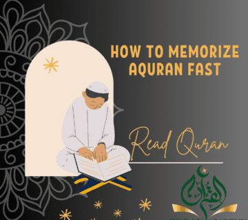 Efficient Methods to Memorize the Quran Fast - Quran Academy
