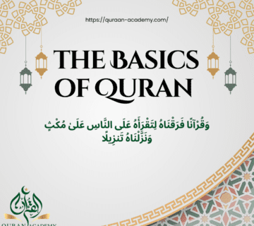 The Guide to Mastering the Basics of Quran - Quran Academy