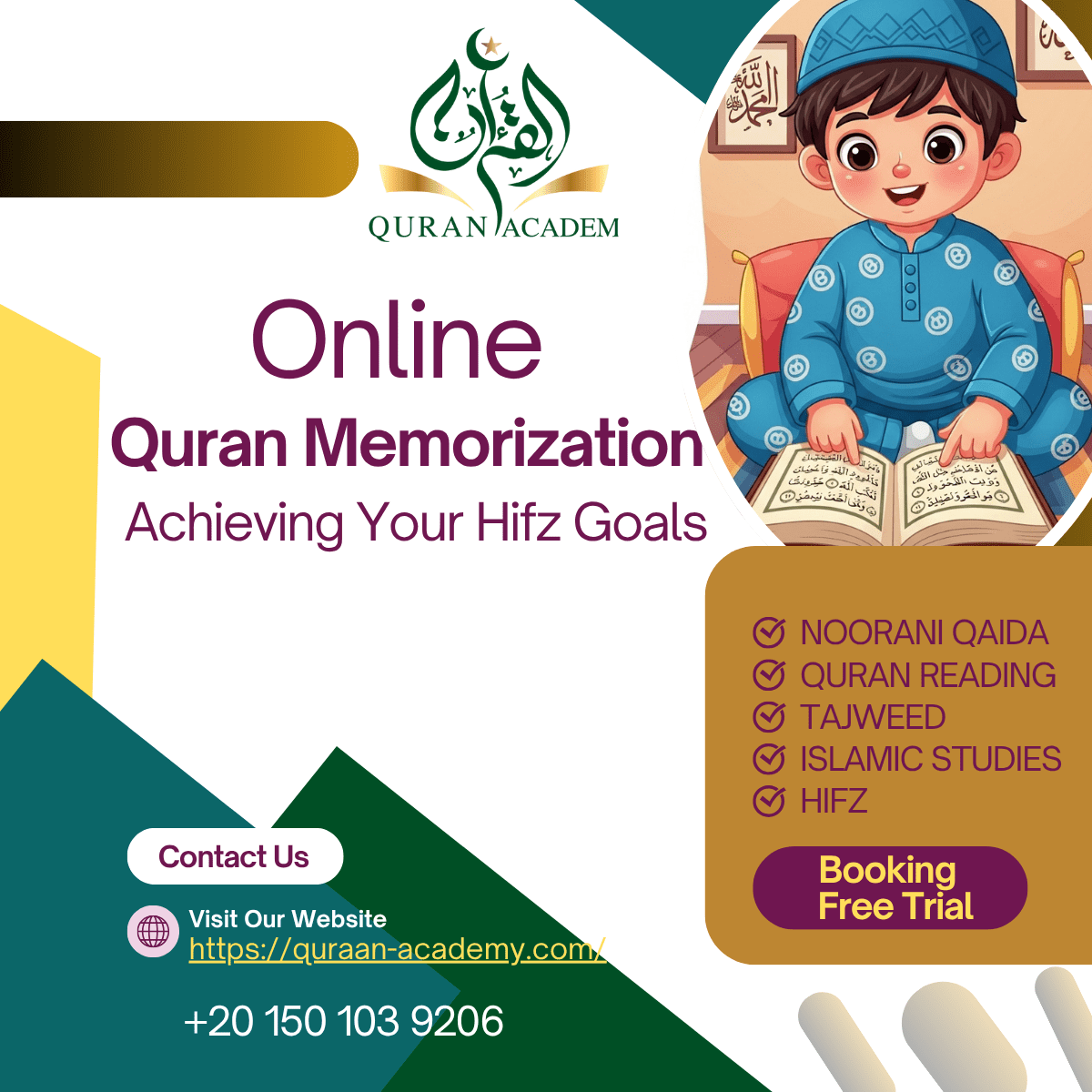 A promotional banner for online Quran memorization classes by Quran Academy, featuring a young boy reciting the Quran. The course helps students achieve their Hifz goals and covers Noorani Qaida, Quran reading, Tajweed, and Islamic studies.